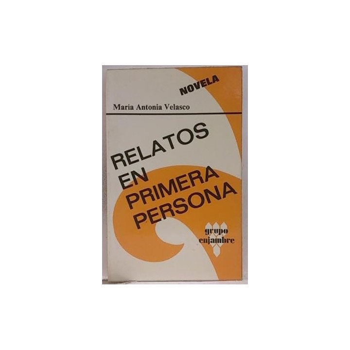 Relatos en primera persona